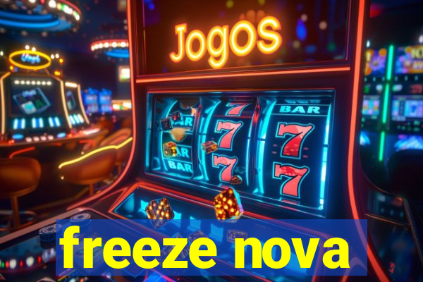 freeze nova